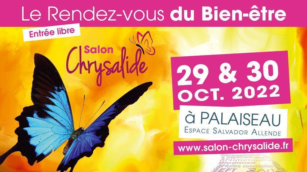Salon Chrysalide 29 et 30 Octobre 2022
